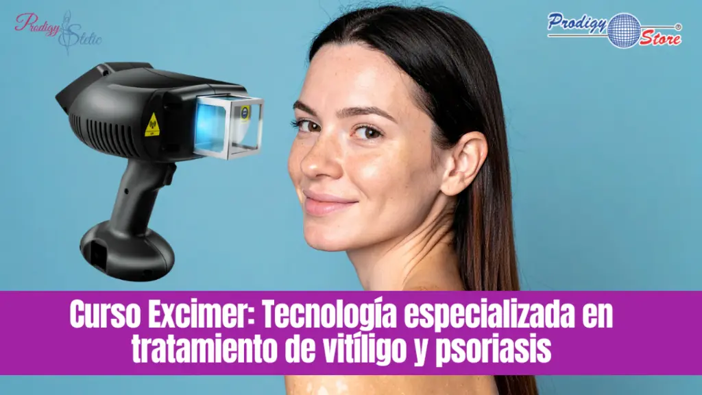 Curso Excimer: Tecnología especializada en tratamiento de vitíligo y psoriasis